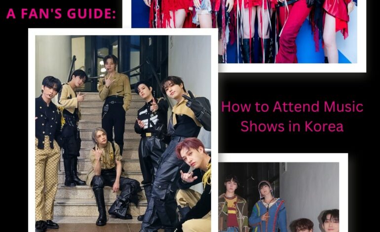 A Fan’s Guide: How to Attend Music Shows in Korea