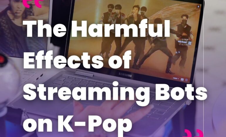 K-Pop Streaming Bots: The Truth About Fake Success