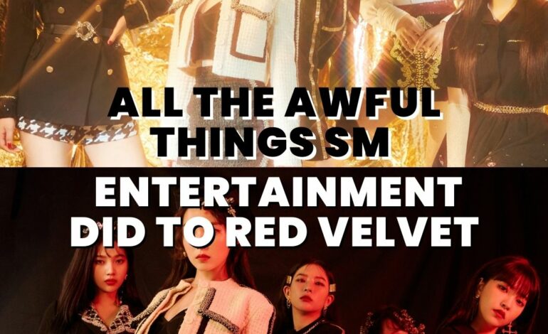 All The AWFUL Things SM Entertainment Did to Red Velvet