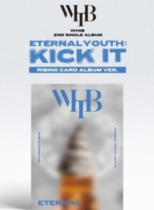 WHIB 2nd Single Album - ETERNAL YOUTH : KICK IT | ETERNAL version, Rising version